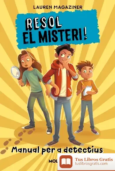 Descargar Resol El Misteri! Manual Per A Detectiu de Lauren Magaziner