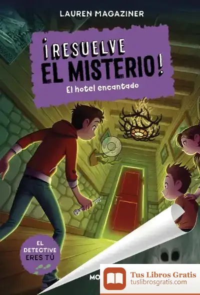 Descargar Resuelve El Misterio! 3. El Hotel Encantado