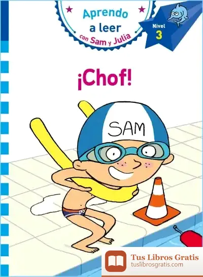 Descargar ¡Chof! (Aprendo A Leer Con Sam Y Julia - Nivel 3)