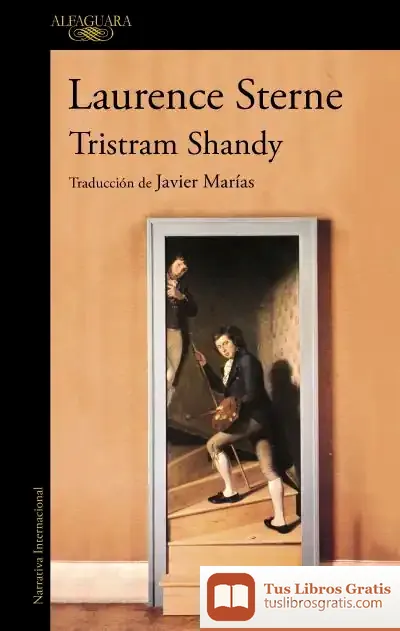 Descargar La Vida Y Las Opiniones Del Caballero Tristram Shandy