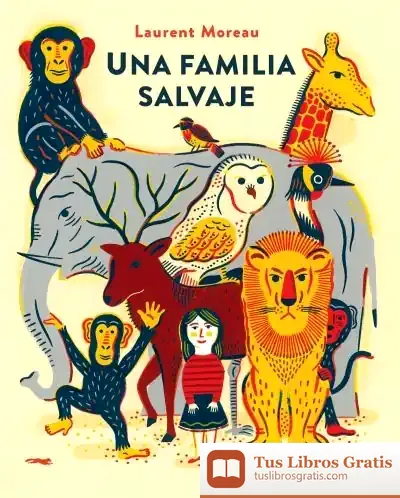 Descargar Una Familia Salvaje