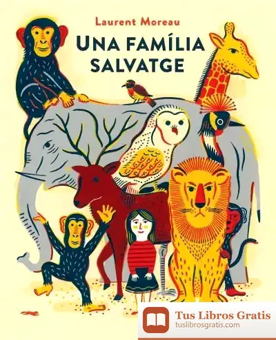 Descargar Una Família Salvatge