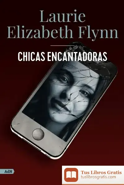 Descargar Chicas Encantadoras (Adn) de Laurie Elizabeth Flynn