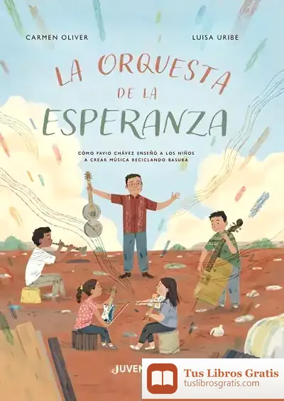 Descargar La Orquesta De La Esperanza de Lawrence Schimel