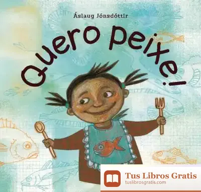 Descargar Quero Peixe! de Lawrence Schimel