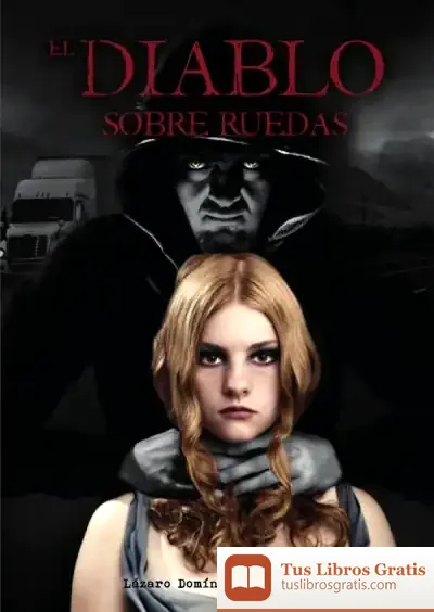Descargar El Diablo Sobre Ruedas