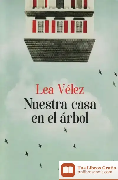Descargar Nuestra Casa En El Árbol