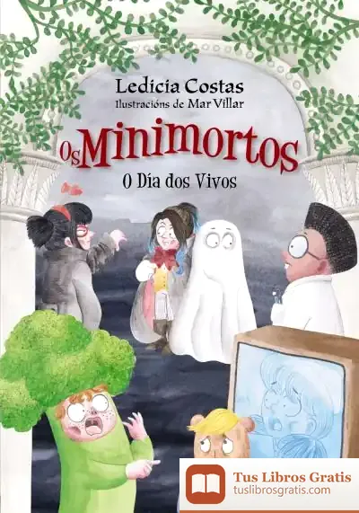 Descargar O Día Dos Vivos. Os Minimortos de Ledicia Costas