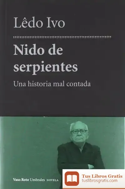 Descargar Nido De Serpientes de Carlos Reyero
