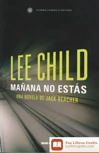 Descargar Mañana No Estás de Lee Child