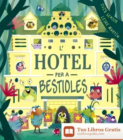 Descargar L´Hotel Per A Bestioles
