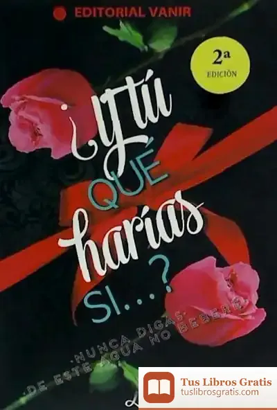 Descargar ¿Y Tú Qué Harías Si...?