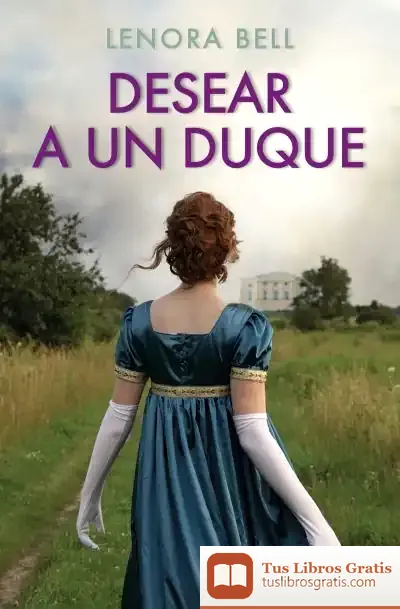 Descargar Desear A Un Duque