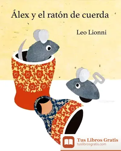 Descargar Álex Y El Ratón De Cuerda