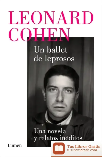 Descargar Un Ballet De Leprosos de Leonard Cohen