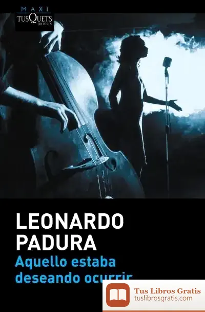 Descargar Aquello Estaba Deseando Ocurrir