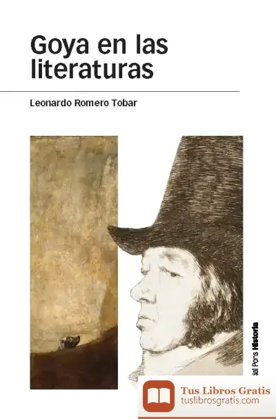 Descargar Goya En Las Literaturas