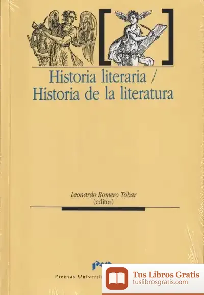 Descargar Historia Literaria /  Historia De La Literatura de Leonardo Romero Tobar