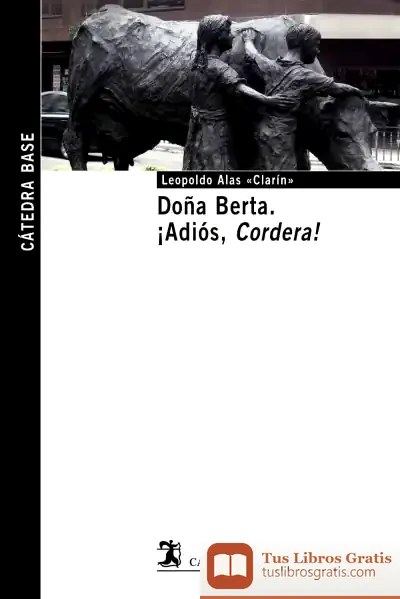 Descargar Doña Berta ; ¡Adiós, Cordera!