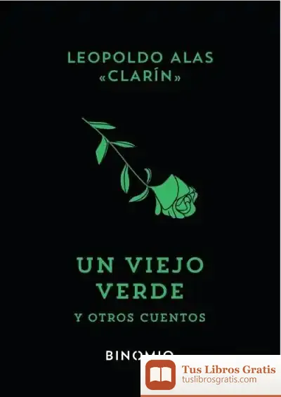 Descargar Un Viejo Verde de Leopoldo Alas