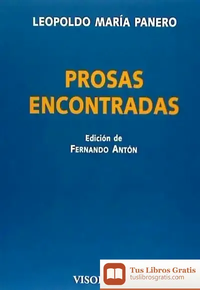 Descargar Prosas Encontradas de Leopoldo María Panero