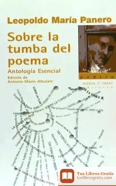 Descargar Sobre La Tumba Del Poema de Leopoldo María Panero