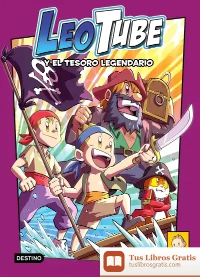Descargar Leotube 6. Leotube Y El Tesoro Legendario de Leotube