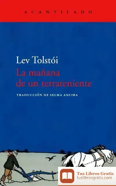 Descargar La Mañana De Un Terrateniente