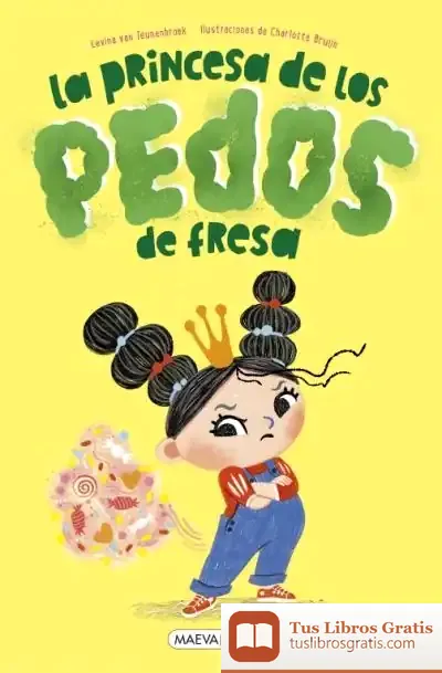 Descargar La Princesa De Los Pedos De Fresa