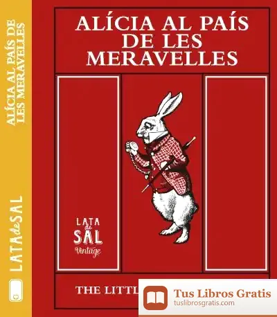 Descargar Alícia Al País De Les Meravelles