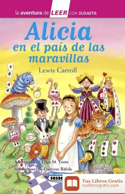 Descargar La Aventura De Leer Con Susaeta - Nivel 3. Alicia En El País De Las Maravillas
