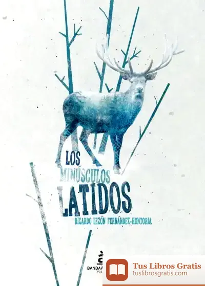 Descargar Los Minúsculos Latidos
