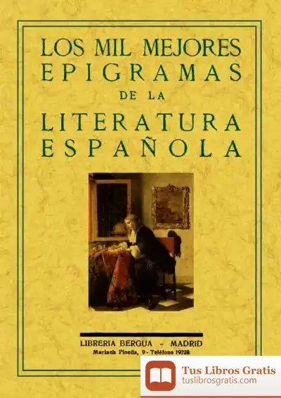 Descargar Los Mil Mejores Epigramas De La Literatura Española