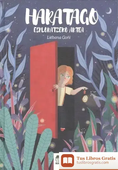 Descargar Haratago: Esploratzeko Artea
