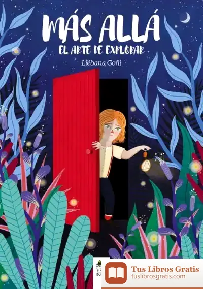Descargar Más Allá: El Arte De Explorar