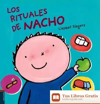Descargar Los Rituales De Nacho de Liesbet Slegers