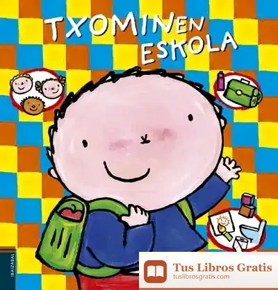 Descargar Txominen Eskola de Liesbet Slegers