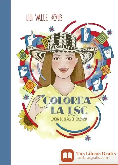 Descargar Colorea La Lsc (Lengua De Señas De Colombia)