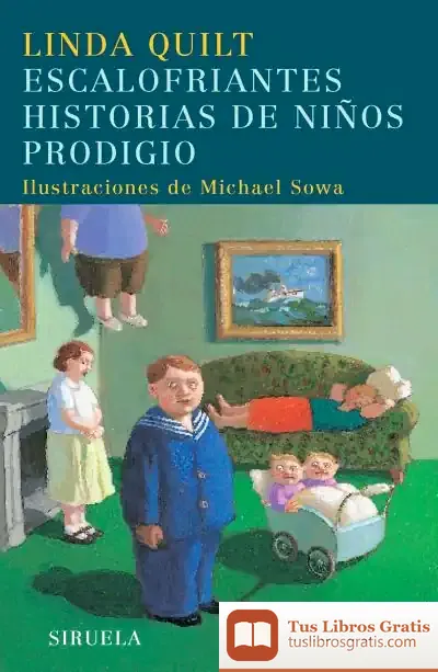 Descargar Escalofriantes Historias De Niños Prodigio