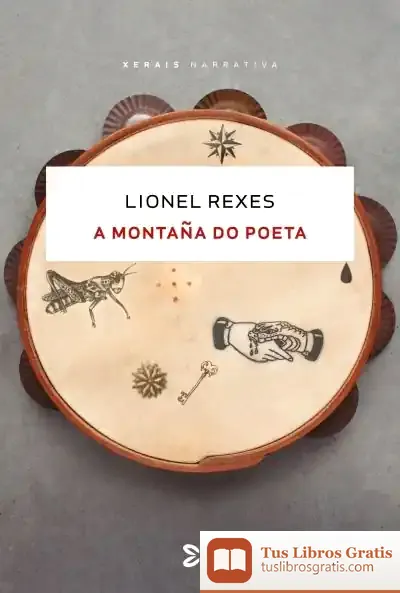 Descargar A Montaña Do Poeta de Lionel Rexes Martínez