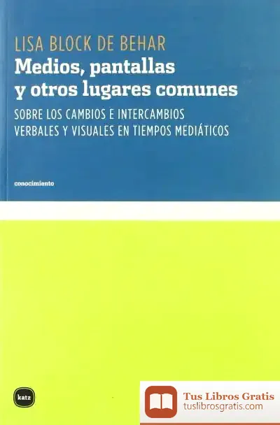 Descargar Medios, Pantallas Y Otros Lugares Comunes de Omayra Font