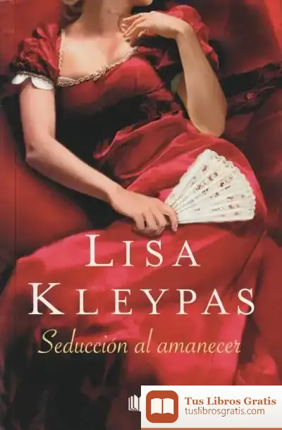 Descargar Seduccion Al Amanecer. Hathaway 2 de Lisa Kleypas