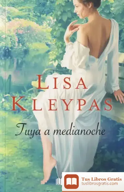 Descargar Tuya A Medianoche (Hathaway 1) de Lisa Kleypas