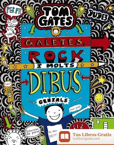 Descargar Tom Gates: Galetes, Rock I Molts Dibus Genials de Liz Pichon