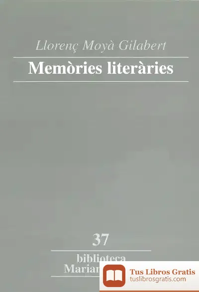 Descargar Memòries Literàries
