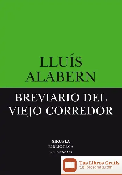 Descargar Breviario Del Viejo Corredor