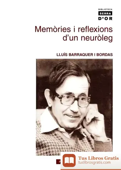 Descargar Memòries I Reflexions D'Un Neuròleg