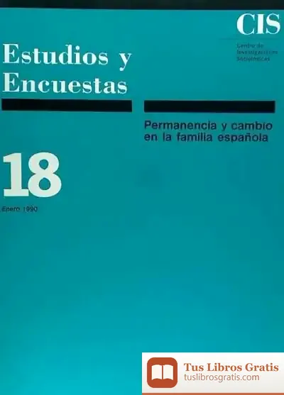 Descargar Permanencia Y Cambio En La Familia Española