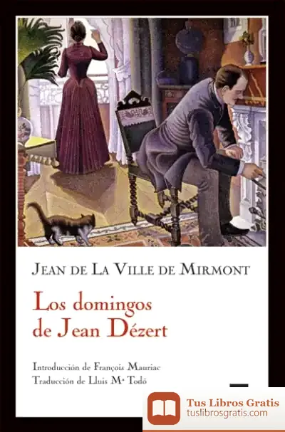Descargar Los Domingos De Jean Dézert