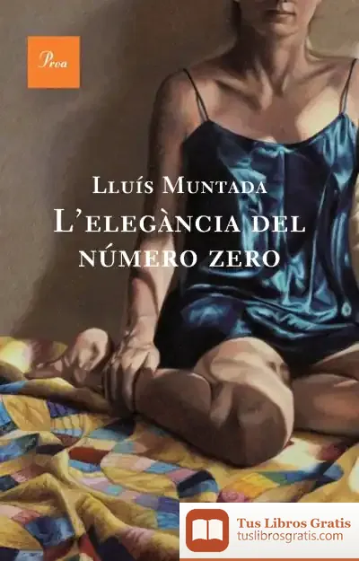 Descargar L'Elegància Del Número Zero de Concepción Calleja González